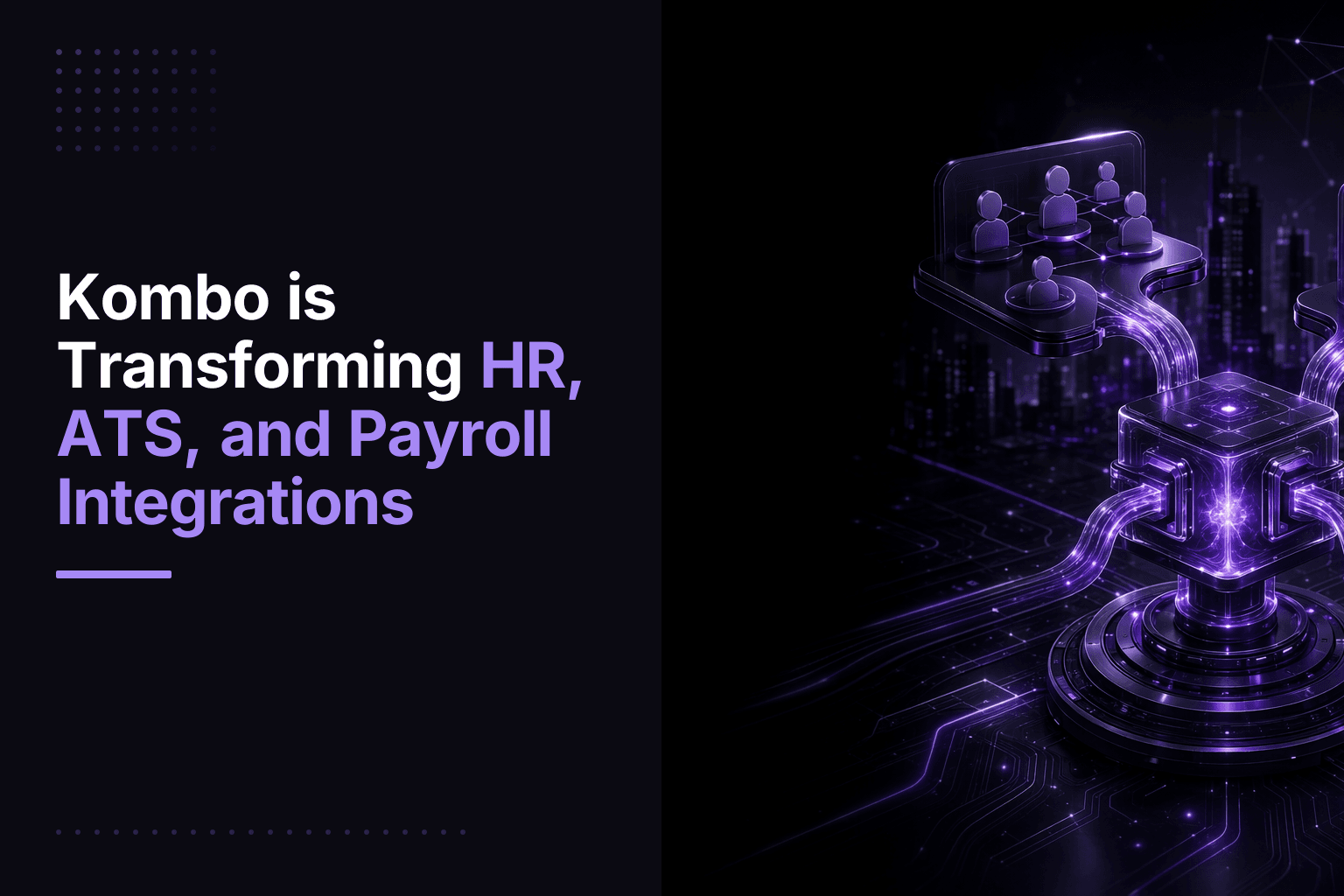 Kombo unified API for HRIS, ATS and Payroll integrations serving over 200 companies