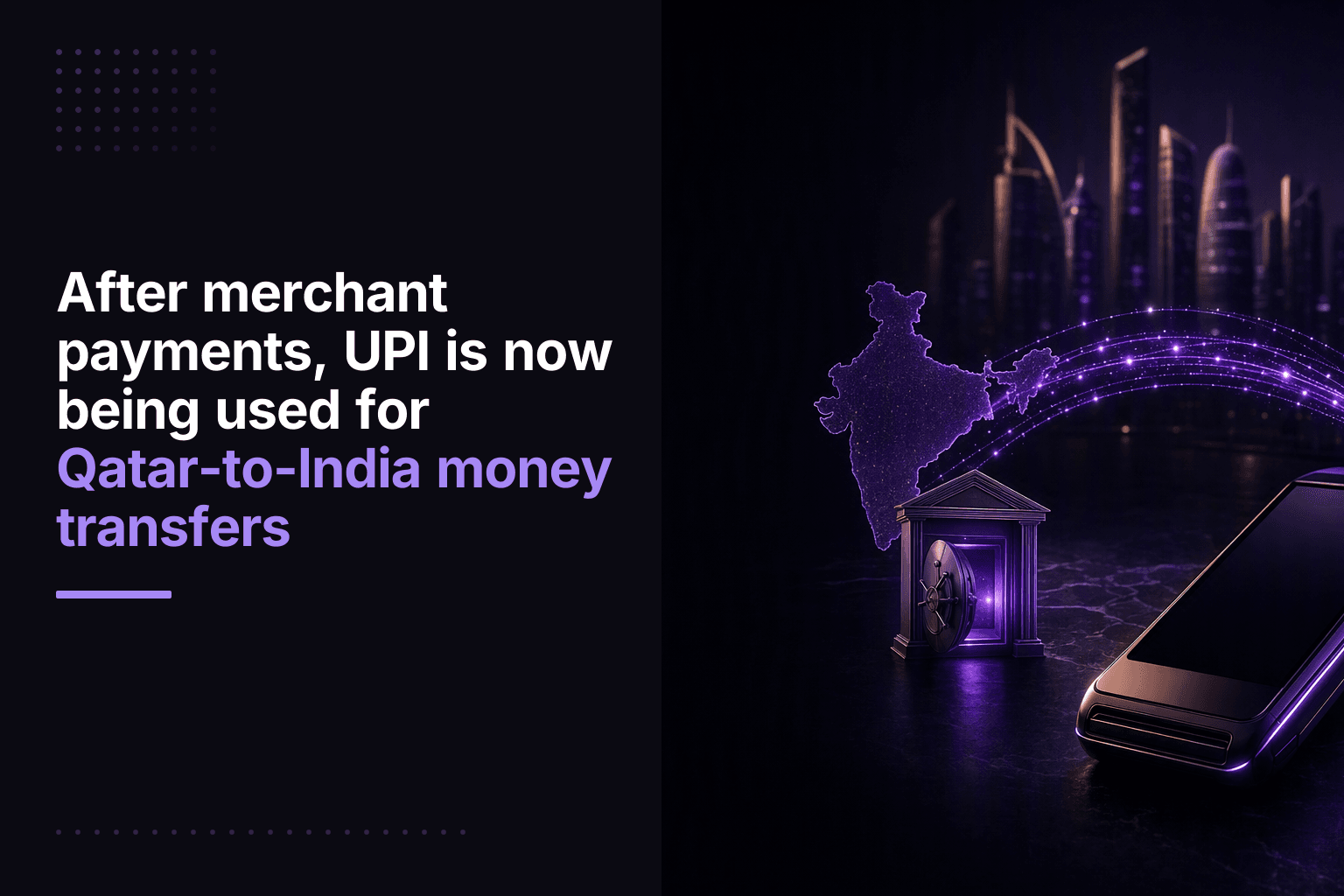 Qatar to India money transfer via UPI: How PosTransfer works