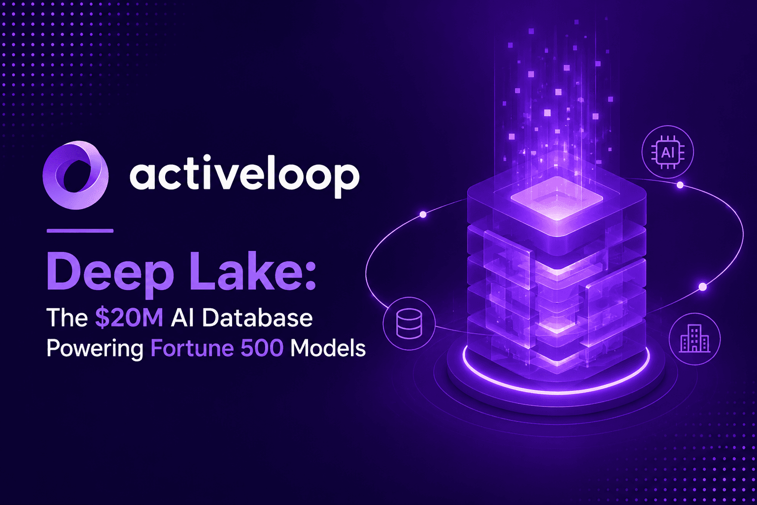 Activeloop founder Davit Buniatyan and Deep Lake AI database for unstructured data