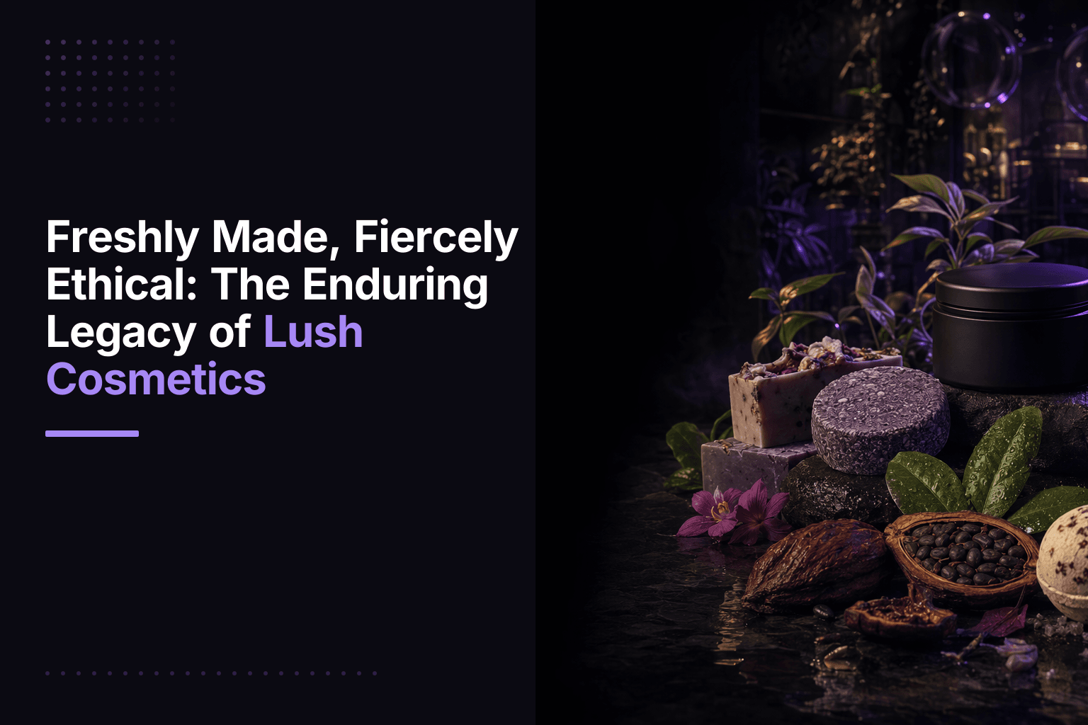Lush Cosmetics store display with colorful handmade bath bombs and skincare products