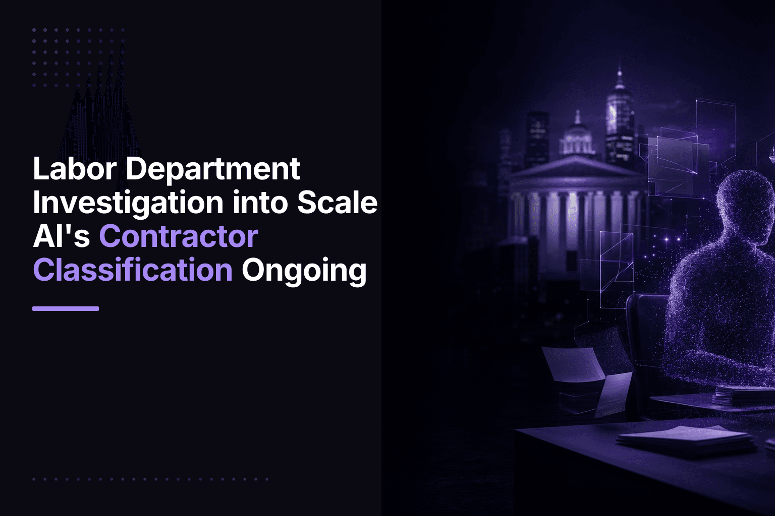 Scale AI logo or office; company faces U.S. Department of Labor investigation into worker classification and pay