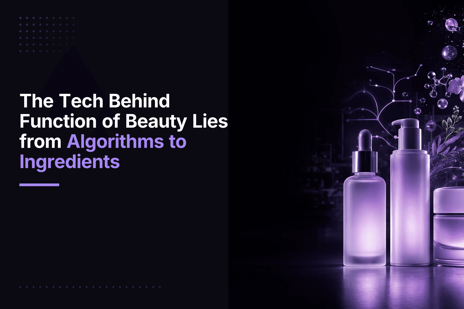 Function of Beauty customizable haircare and skincare products created with AI and data-driven personalization
