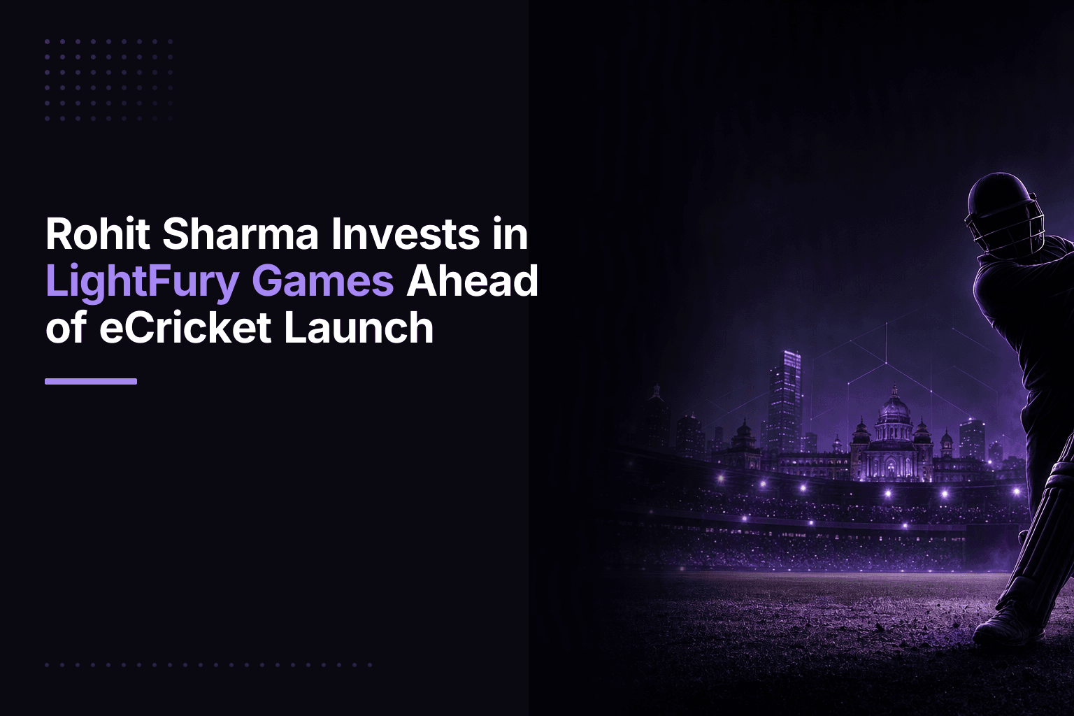 Rohit Sharma Invests in LightFury Games Ahead of eCricket Launch