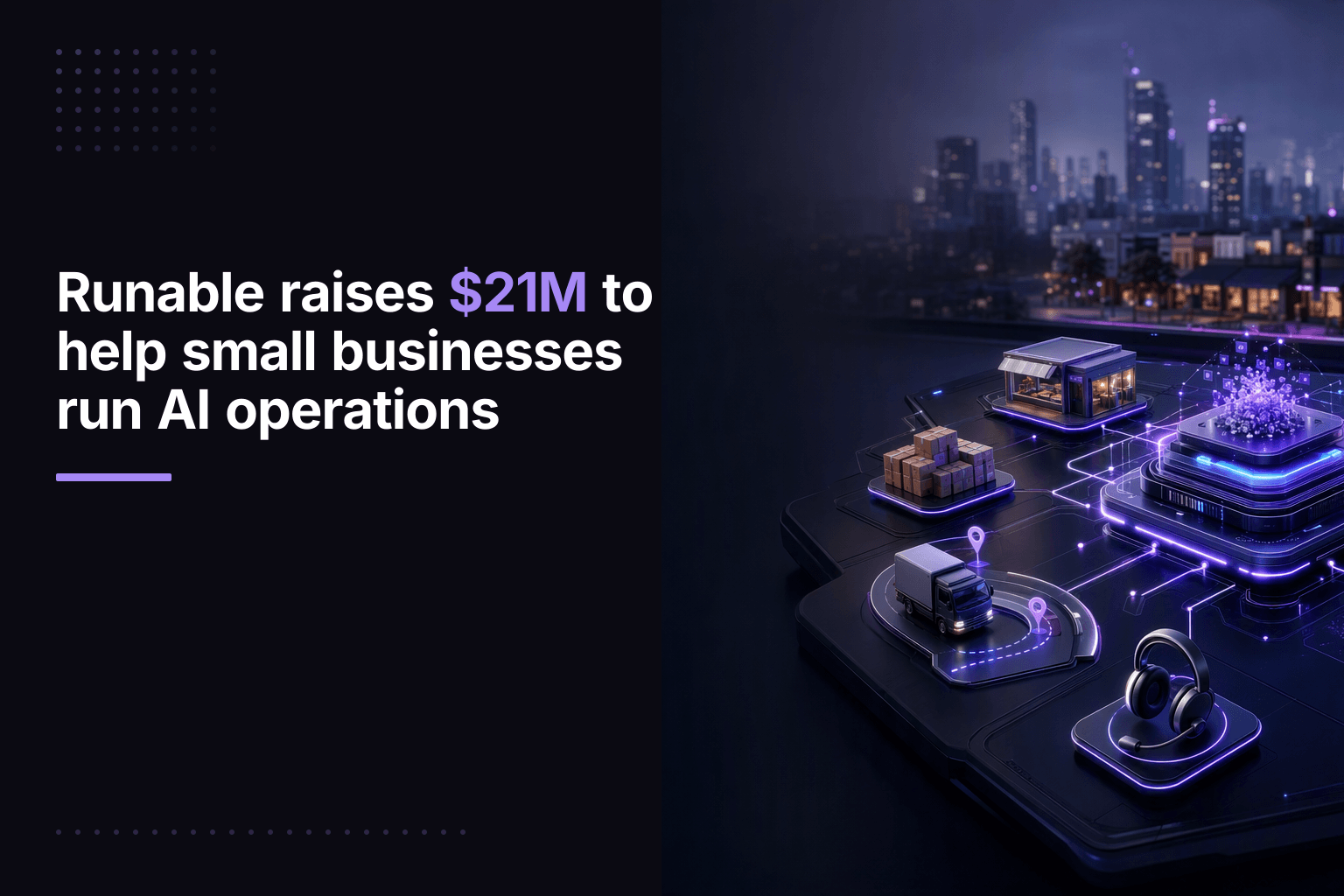 Runable raises $21M to help small businesses run AI operations