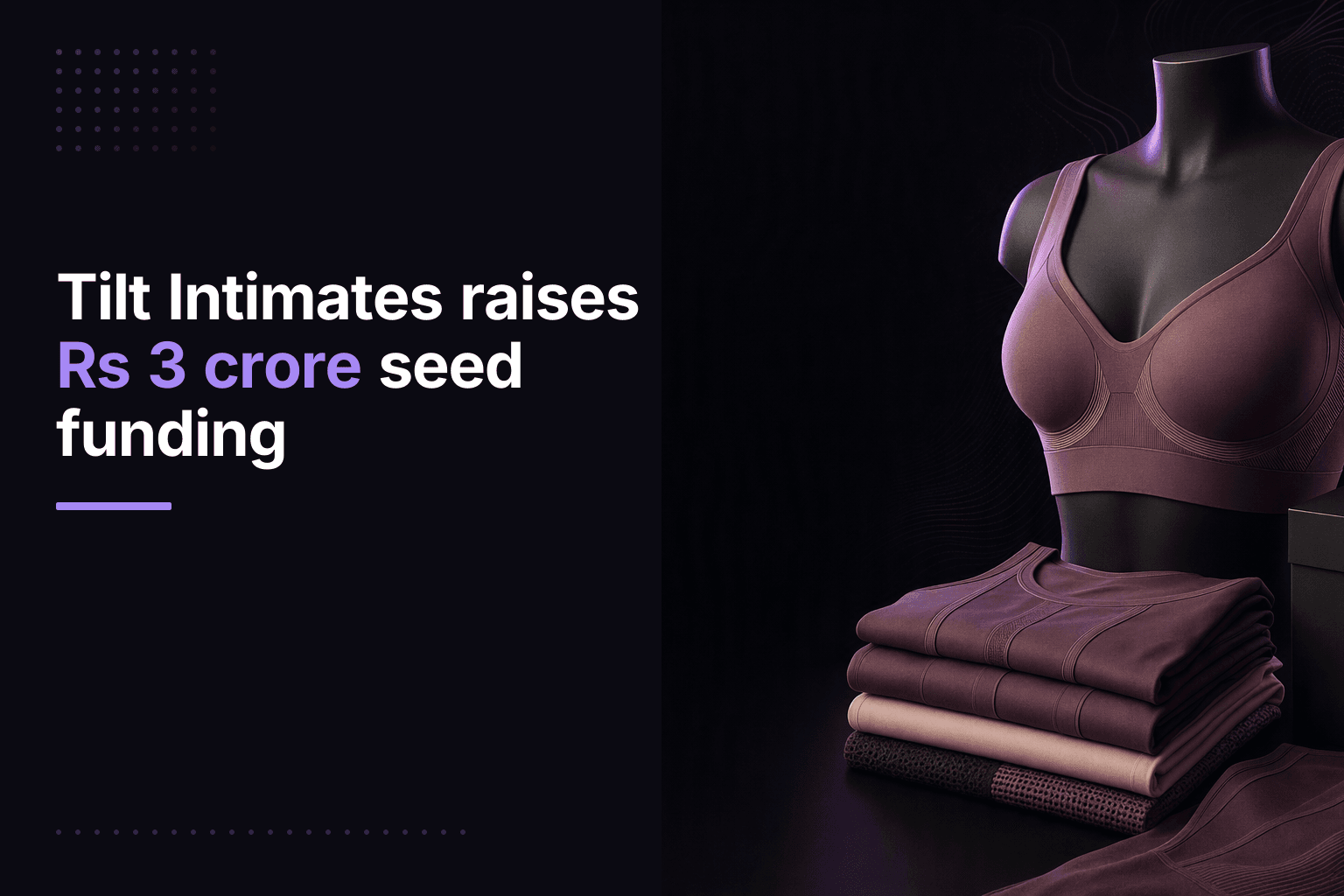Tilt Intimates raises Rs 3 crore in seed funding