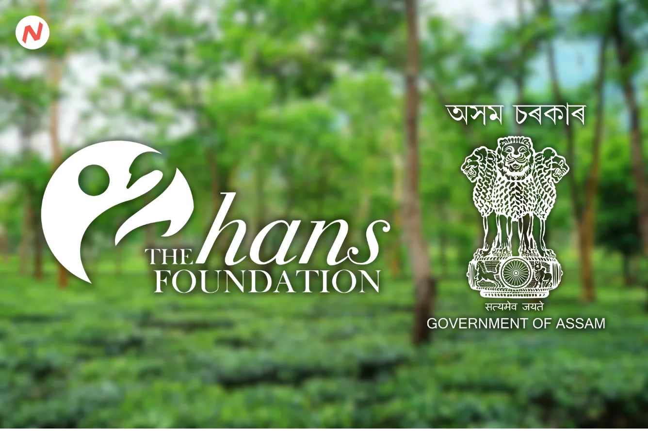 Assam Government Partners with The Hans Foundation to Improve Healthcare in Tea Gardens