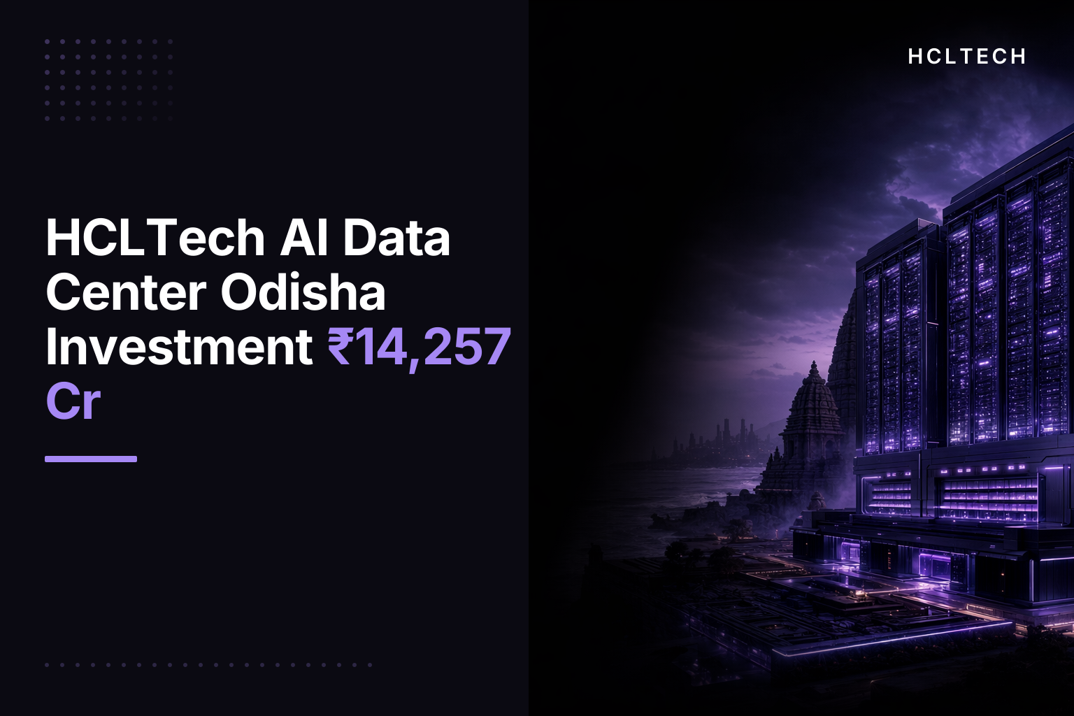 HCLTech AI Data Center Odisha Investment ₹14,257 Cr