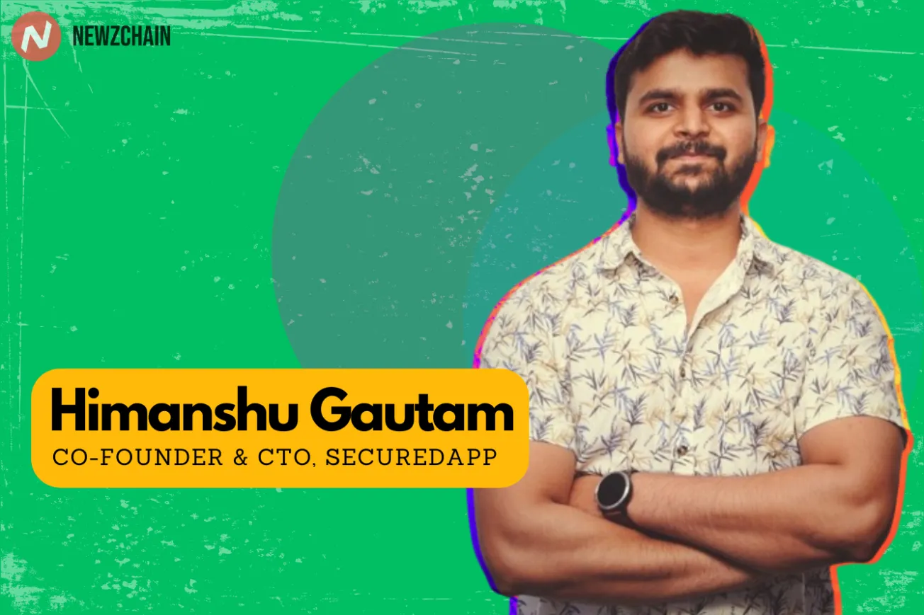 Tackling Web3's Growing Pains: A Deep Dive with Himanshu Gautam, Co-Founder & CTO of SecureDApp