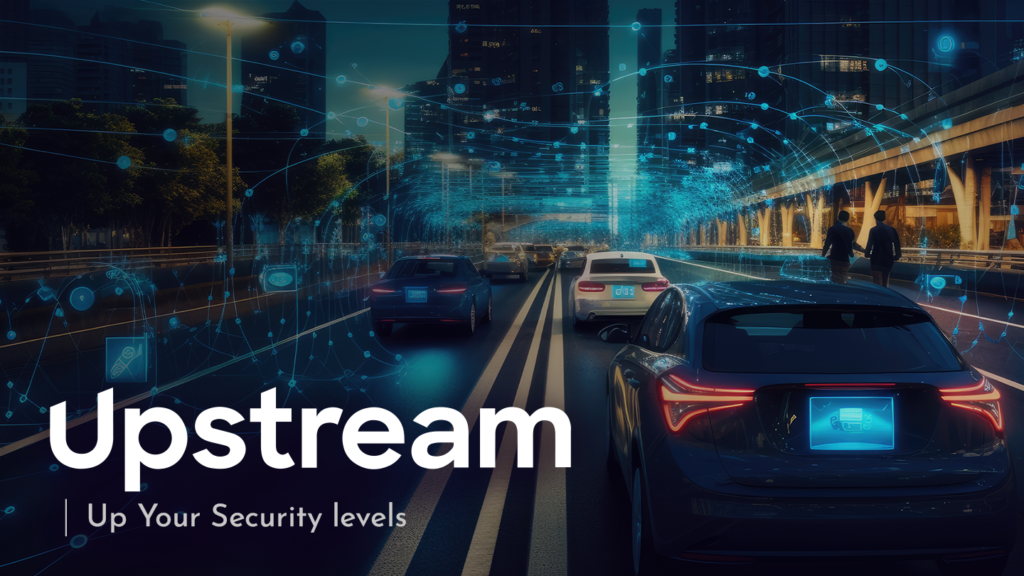 Up Your Security levels with UpStream