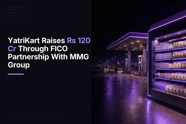 YatriKart Raises Rs 120 Cr Through FICO Partnership With MMG Group