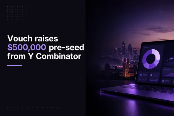 Vouch raises $500,000 pre-seed from Y Combinator